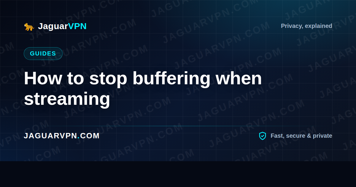 How to stop buffering when streaming